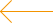 yellow arrow to left